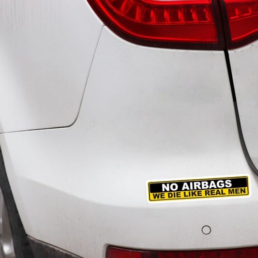 YJZT 2X Car Sticker Warning NO AIRBAGS WE DIE LIKE REAL MEN PVC Decal, 15cm x 3cm