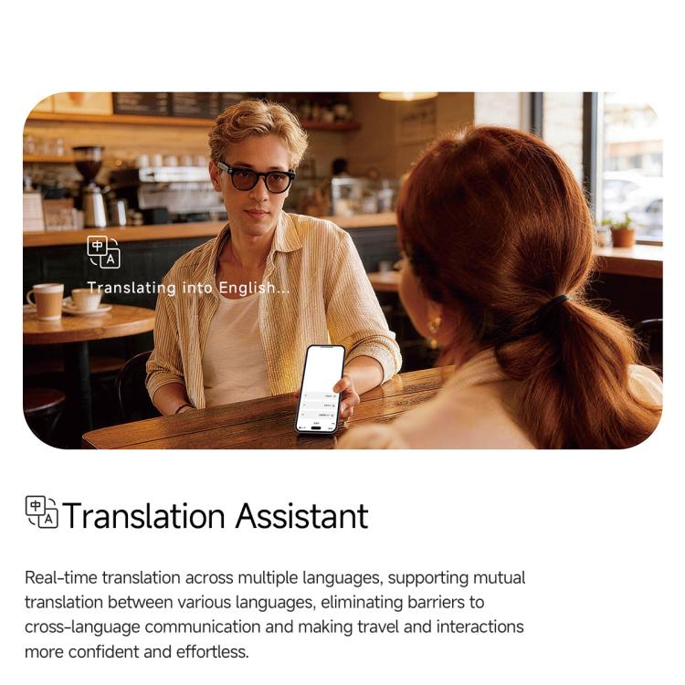 Black smart glasses worn by a person using a phone for live translation.