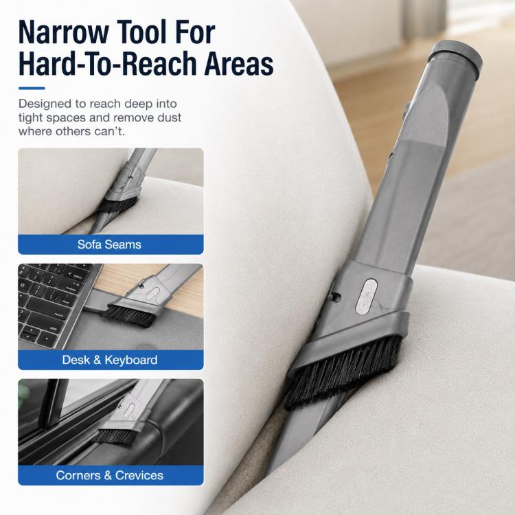 Narrow vacuum brush head with stiff bristles for cleaning tight seams and corners.