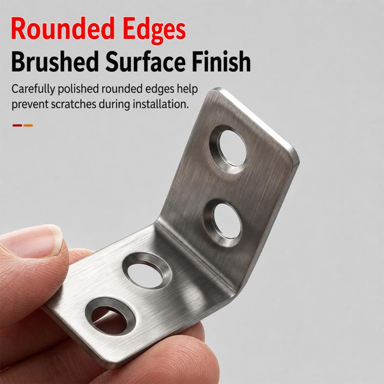 Stainless steel L-corner bracket with rounded edges and brushed finish