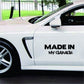 Made in My Garage car decal sticker on white car door panel, bold black lettering
